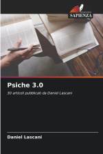 Psiche 3.0 af Daniel Lascani