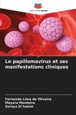 Le papillomavirus et ses manifestations cliniques af Fernanda Lima de Oliveira