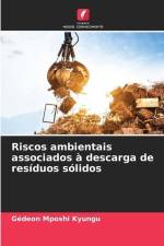 Riscos ambientais associados à descarga de resíduos sólidos af Gédeon Mposhi Kyungu
