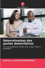 Determinantes dos partos domiciliários af Jean-Luc Losambo Wandjakasi