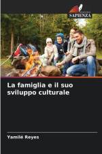 La famiglia e il suo sviluppo culturale af Yamilé Reyes