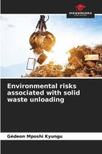 Environmental risks associated with solid waste unloading af Gédeon Mposhi Kyungu