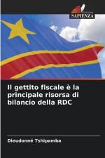 Il gettito fiscale è la principale risorsa di bilancio della RDC af Dieudonné Tshipamba