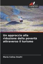 Un approccio alla riduzione della povertà attraverso il turismo af María Celina Onofri