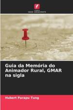 Guia da Memória do Animador Rural, GMAR na sigla af Hubert Parapu Tung