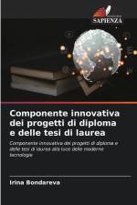 Componente innovativa dei progetti di diploma e delle tesi di laurea af Irin¿ Bondareva