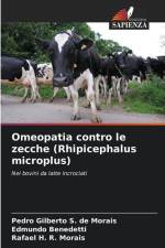 Omeopatia contro le zecche (Rhipicephalus microplus) af Pedro Gilberto S. de Morais