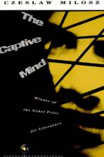 The Captive Mind af Czeslaw Milosz