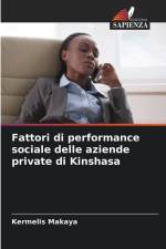 Fattori di performance sociale delle aziende private di Kinshasa af Kermelis Makaya