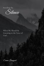 Silence af Emma Livengood