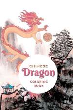Chinese Dragon Coloring Book af Kailyn Bail