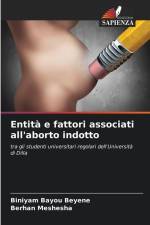 Entità e fattori associati all'aborto indotto af Biniyam Bayou Beyene
