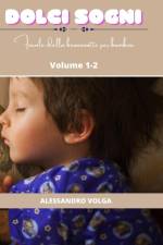 Dolci sogni volume 1/2