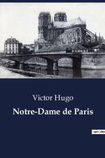 Notre-Dame de Paris af Victor Hugo
