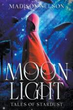 Moonlight af Madison Nelson