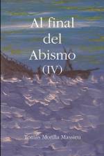 Al final del Abismo (IV) af Tomas Morilla Massieu