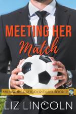 Meeting Her Match af Liz Lincoln