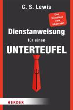 Dienstanweisung für einen Unterteufel neu übersetzt af Clive Staples Lewis