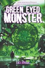Green-Eyed Monster af J. D. Brink