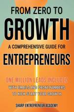 From Zero to Growth af Sharp Entrepreneur Academy