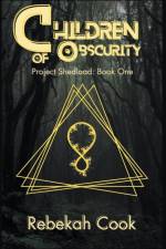 Children of Obscurity af Rebekah Cook