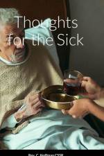 Thoughts for the Sick af Rev. C. Hoffman CSSR