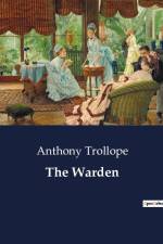 The Warden af Anthony Trollope