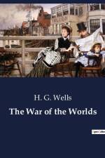 The War of the Worlds af H. G. Wells