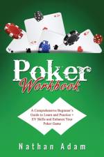 POKER WORKBOOK af Nathan Adam