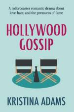 Hollywood Gossip af Kristina Adams