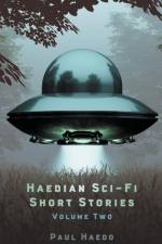 Haedian Sci-Fi Short Stories af Paul Haedo