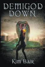 Demigod Down af Kim Bair