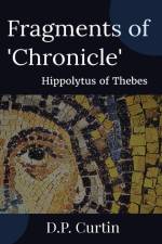 Fragments of 'Chronicle' af Hippolytus of Thebes
