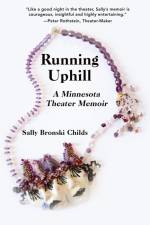 Running Uphill af Sally Bronski Childs