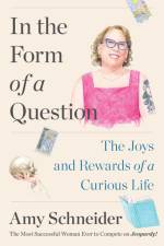 In the Form of a Question af Amy Schneider