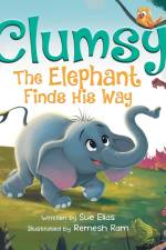 Clumsy the Elephant Finds his Way