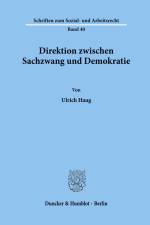 Direktion zwischen Sachzwang und Demokratie. af Ulrich Haug
