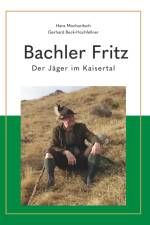 Bachler Fritz af Gerhard Beck-Hochfellner