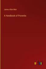 A Handbook of Proverbs
