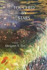TOUCHED BY STARS af Margaret A. Fox