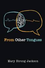From Other Tongues af Mary Strong Jackson