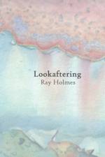 Lookaftering af Ray Holmes