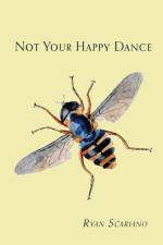 Not Your Happy Dance af Ryan Scariano