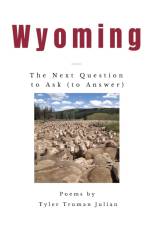Wyoming af Tyler Truman Julian