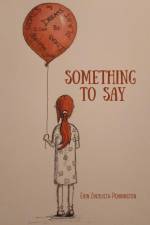 Something To Say af Erin Zinzilieta-Pennington