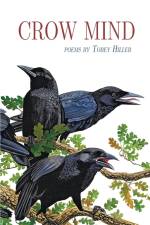 CROW MIND af Tobey Hiller