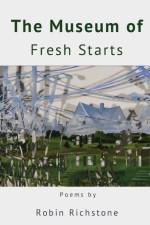 The Museum of Fresh Starts af Robin Richstone