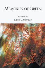 Memories of Green af Erin Ganaway
