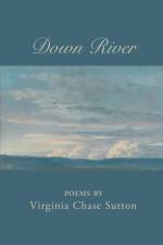 Down River af Virginia Chase Sutton