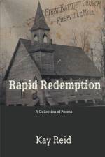 Rapid Redemption af Kay Reid
